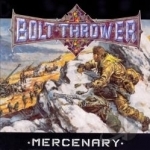 Mercenary by Bolt Thrower