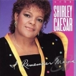 I Remember Mama by Shirley Caesar