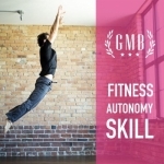 GMB Fitness Show - Physical Autonomy