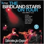 Birdland Stars on Tour, Vol. 1 &amp; 2 by The Birdland Stars