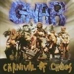 Carnival of Chaos by Gwar