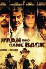 The Man Who Came Back (2008)