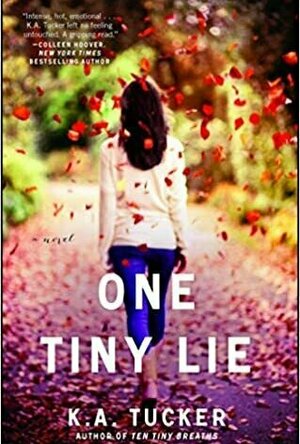 One Tiny Lie (Ten Tiny Breaths, #2)