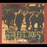 Savin Hill by Street Dogs