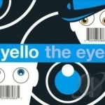 Eye by Yello