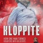 Kloppite: How One Man Turned Doubters into Believers