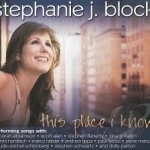 This Place I Know by Stephanie J Block