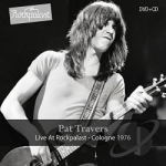 Live at Rockpalast, Cologne 1976 by Pat Travers