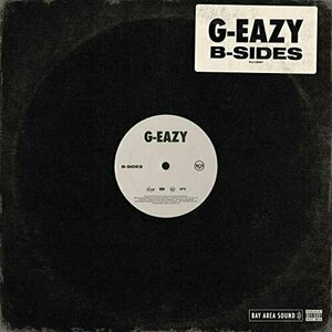 B-Sides by G-Eazy