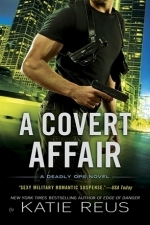 A Covert Affair (Deadly Ops, #5)