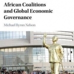 African Coalitions and Global Economic Governance