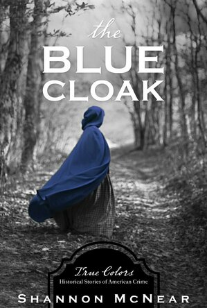 The Blue Cloak (True Colors)