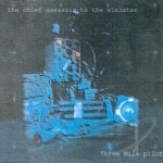 Chief Assassin to the Sinister by Three Mile Pilot