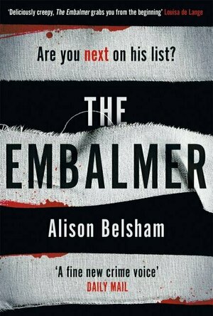 The Embalmer (The Tattoo Thief #3)