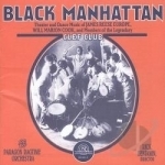 Black Manhattan: Theater and Dance Music of James by Rick Benjamin / Paragon Ragtime Orch