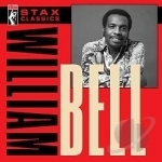 Stax Classics by William Bell