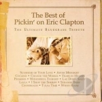 Best of Pickin&#039; on Eric Clapton by Pickin On