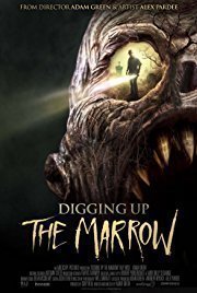 Digging Up The Marrow (2014)