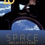 Space Architecture: The New Frontier for Design Research