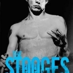 The Stooges: Head on: A Journey Through the Michigan Underground