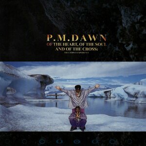 Of the Heart, of the Soul and of the Cross: The Utopian Experience by P.M. Dawn