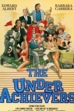 The Underachievers (1988)