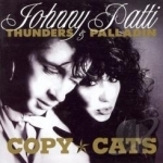 Copy Cats by Patti Palladin / Johnny Thunders