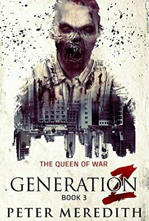 Generation Z: The Queen of War