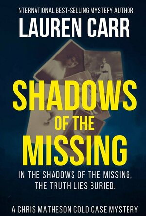 Shadows of the Missing ( A Chris Matheson Mystery #5)