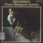Recuerdo by Chuck Mangione Quintet / Chuck Mangione