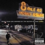 8 Mile Soundtrack by 8 Mile / Eminem
