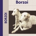 Borzoi (Comprehensive Owner&#039;s Guide)