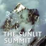 The Sunlit Summit: The Life of W. H. Murray