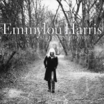 All I Intended to Be by Emmylou Harris