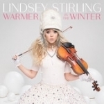 Warmer in the Winter by Lindsey Stirling