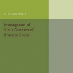 Investigation of Virus Diseases of Brassica Crops