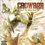 Sever the Wicked Hand by Crowbar
