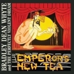 Emperor&#039;s New Tea by Bradley Dean Whyte