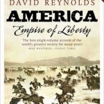 America, Empire of Liberty: A New History