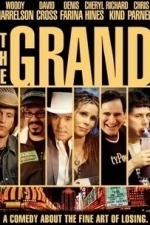 The Grand (2008)
