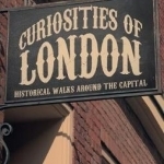 Curiosities of London: Historical Walks Around the Capital