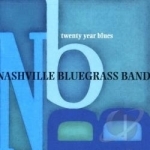 Twenty Year Blues by The Nashville Bluegrass Band