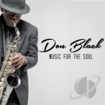 Music for the Soul by Don Black