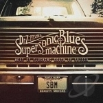 West of Flushing South of Frisco by Supersonic Blues Machine