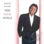 Love Songs by Johnny Mathis