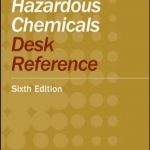 Hazardous Chemicals Desk Reference