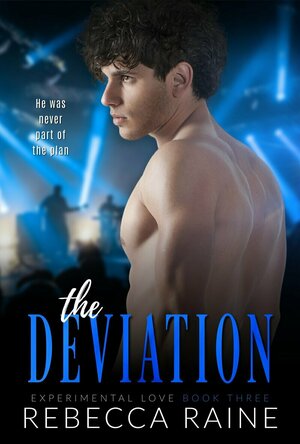 The Deviation (Experimental Love #3)