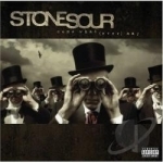 Come What (Ever) May by Stone Sour