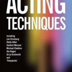 Handbook of Acting Techniques