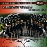 La Mas Completa Coleccion by Mariachi Vargas